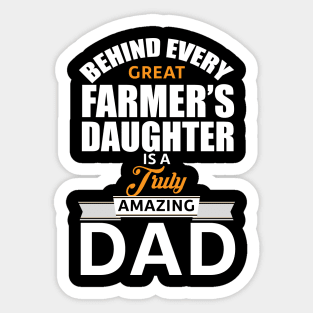 Farmer Daughter's Daddy Sticker